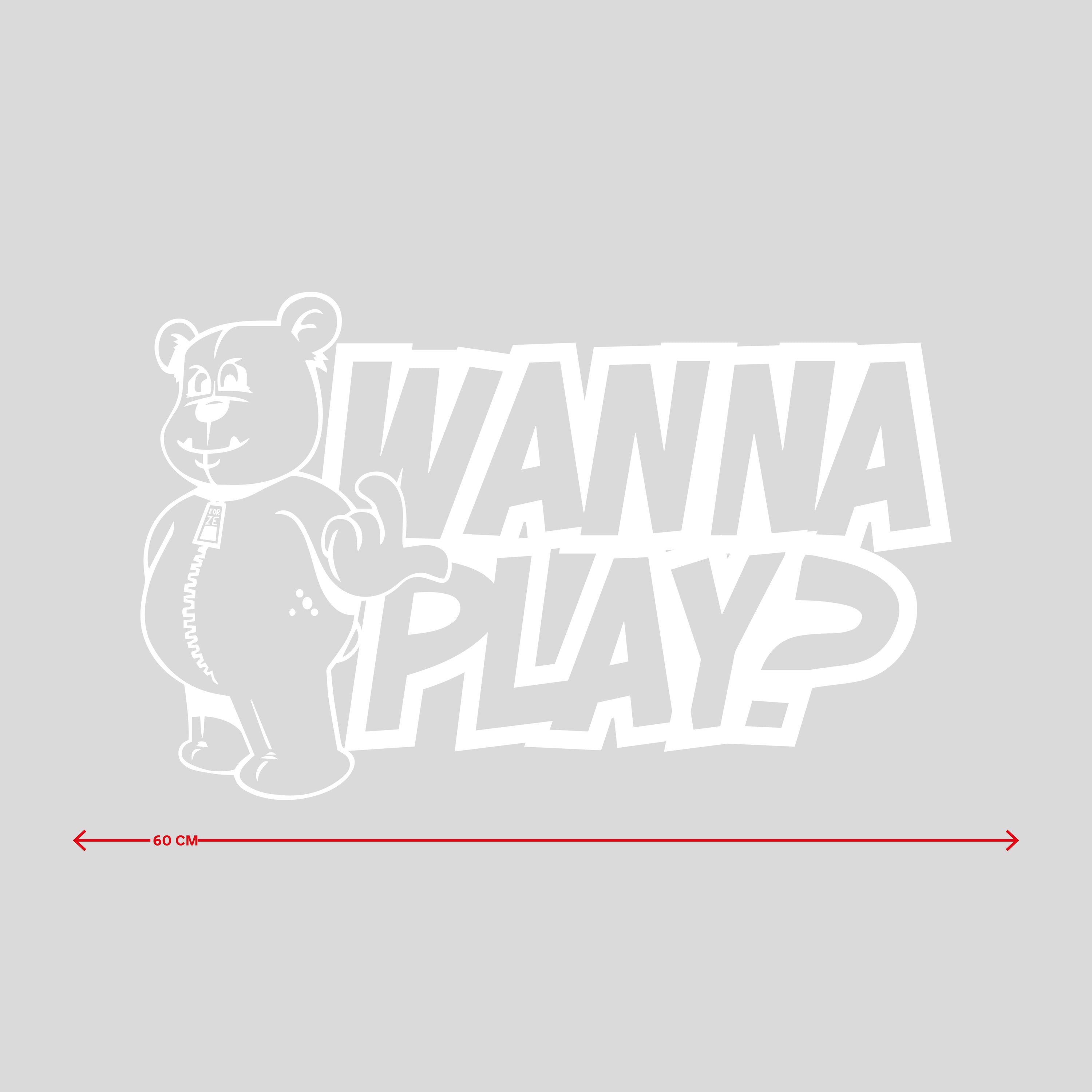 Car sticker WANNA PLAY - 60 CM